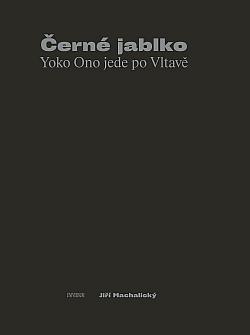 Černé jablko: Yoko Ono jede po Vltavě