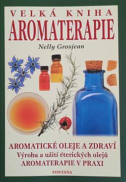 Velká kniha aromaterapie