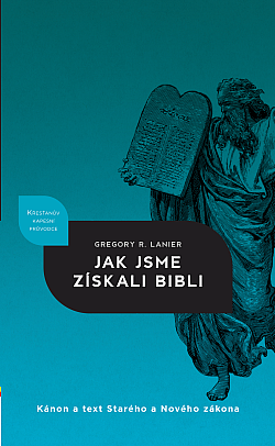 Jak jsme získali Bibli