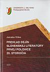 Prehľad dejín slovenskej literatúry prvej polovice 20. storočia