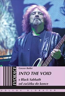 Into the Void: S Black Sabbath od začátku do konce