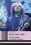 Into the Void: S Black Sabbath od začátku do konce