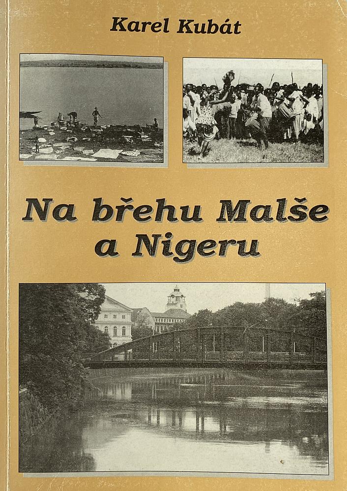 Na břehu Malše a Nigeru