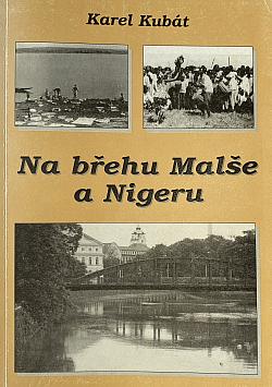 Na břehu Malše a Nigeru