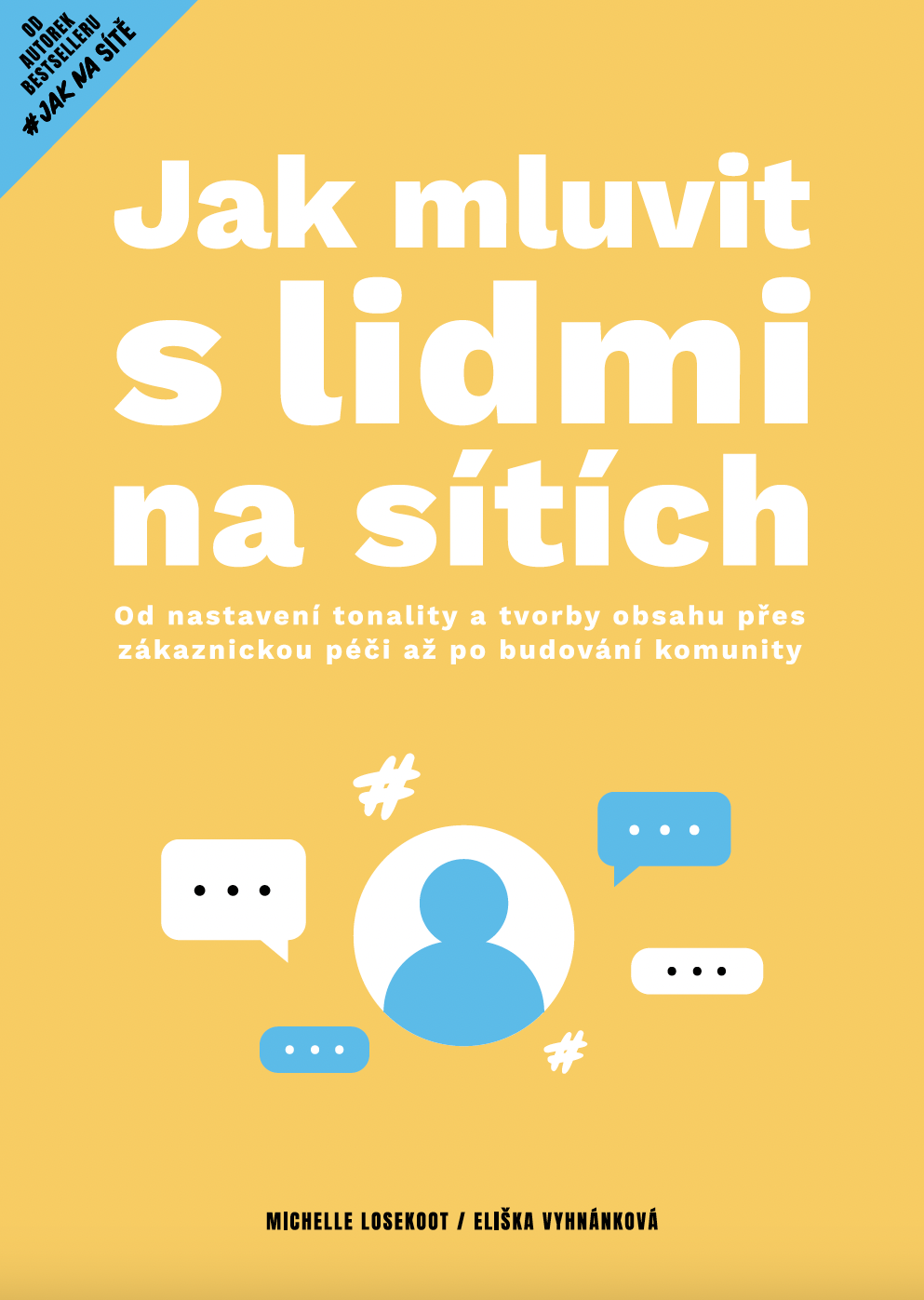 Jak mluvit s lidmi na sítích