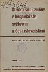 Strukturální změny v hospodářství světovém a československém