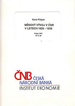 Měnový vývoj v ČSR v letech 1929-1936