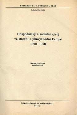 Hospodářský a sociální vývoj ve střední a jihovýchodní Evropě 1918-1938