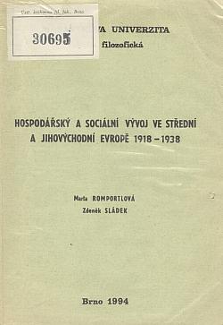 Hospodářský a sociální vývoj ve střední a jihovýchodní Evropě 1918-1938