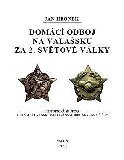 Domácí odboj na Valašsku za 2. světové války