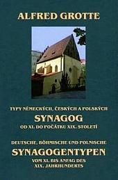 Typy německých, českých a polských synagog od XI. do počátku XIX. století