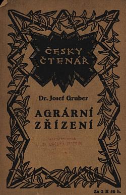 Agrární zřízení: Právní a hmotné postavení selského lidu v českých zemích v minulosti a přítomnosti