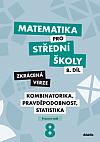 Matematika pro střední školy. 8.díl, Kombinatorika, pravděpodobnost, statistika: Zkrácená verze