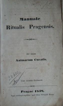 Manuale Ritualis Pragensis. Ad usum Animarum Curatis