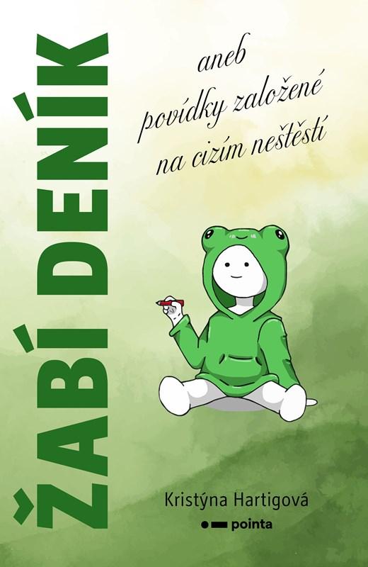 Žabí deník aneb Povídky založené na cizím neštěstí