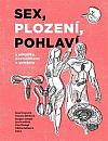 Sex, plození, pohlaví s několika poznámkami o genderu