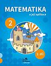 Matematika a její aplikace 2. 2. díl