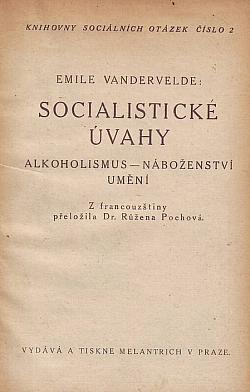 Socialistické úvahy: Alkoholismus - naboženství - umění