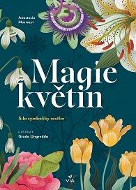 Magie květin: Síla symboliky rostlin