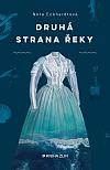 Druhá strana řeky – český román