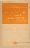 Rasové „theorie“ a rasová diskriminace v anglo-amerických zemích