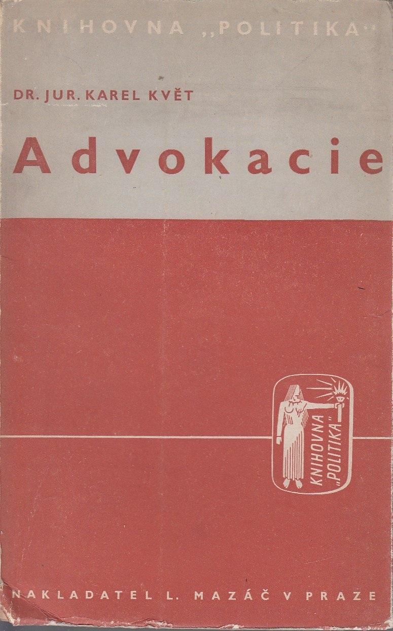 Advokacie: Příspěvek k sociologii advokátního stavu