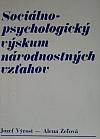 Sociálno-psychologický výskum národnostných vzťahov