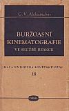 Buržoasní kinematografie ve službě reakce