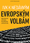 IVK k nedávným evropským volbám