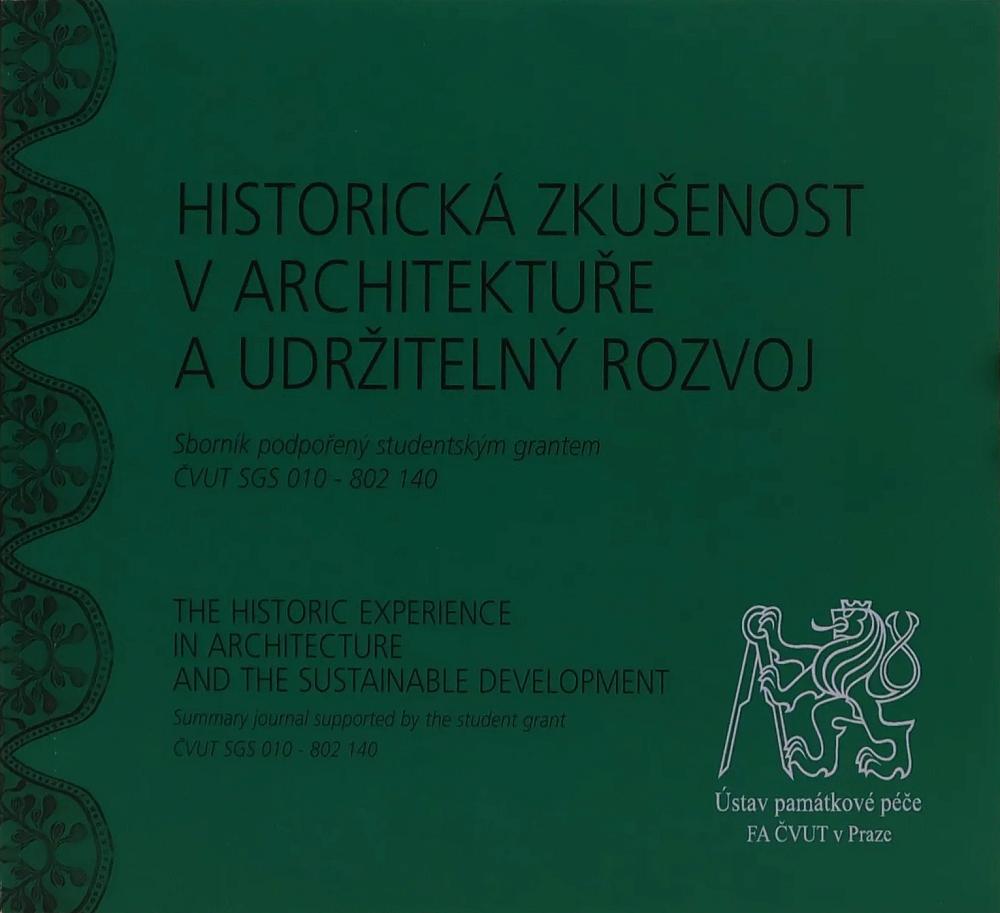 Historická zkušenost v architektuře a udržitelný rozvoj