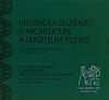 Historická zkušenost v architektuře a udržitelný rozvoj