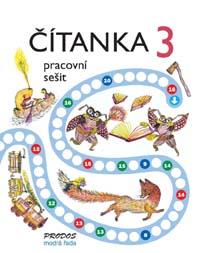 Čítanka 3: Pracovní sešit (s komentářem pro učitele)