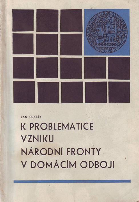 K problematice vzniku národní fronty v domácím odboji