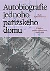 Autobiografie jednoho pařížského domu: Příběhy, osudy a deportace 1942–1944