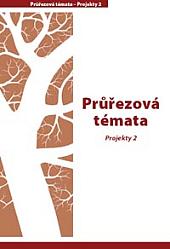 Průřezová témata – Projekty 2