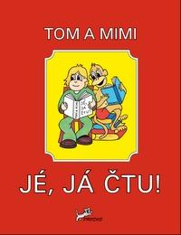 Tom a Mimi. Jé, já čtu