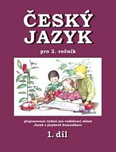 Český jazyk pro 2. ročník – 1. díl