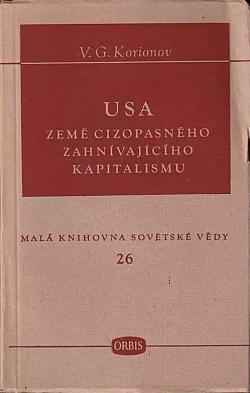 USA - země cizopasného zahnívajícího kapitalismu