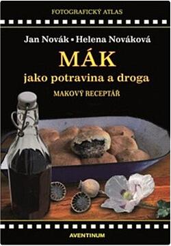 Mák jako potravina a droga