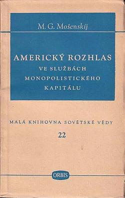 Americký rozhlas ve službách monopolistického kapitálu