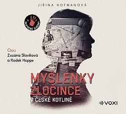 Myšlenky zločince v české kotlině