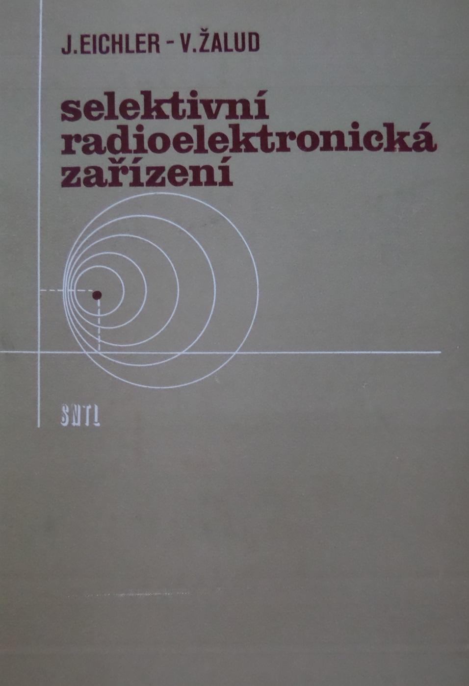 Selektivní radioelektronická zařízení