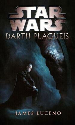 Star Wars: Darth Plagueis