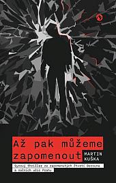 Až pak můžeme zapomenout