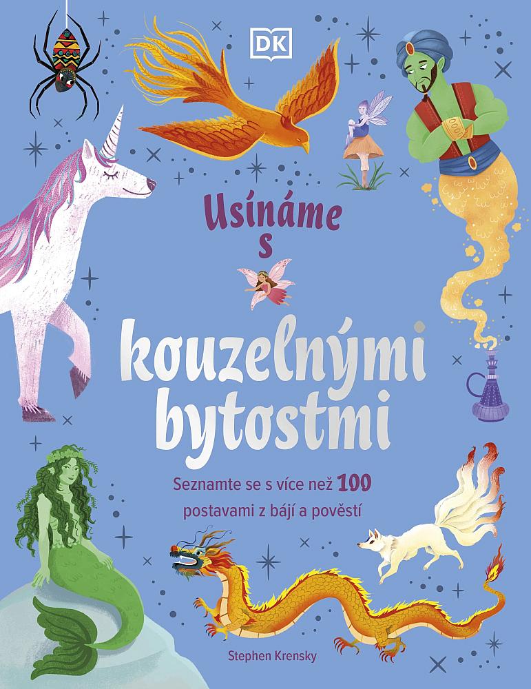 Usínáme s kouzelnými bytostmi