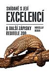 Snídaně s její excelencí a další zápisky ředitele ZOO