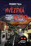 Stíny nad Malinovým vrchem: Hvězdná hlídka