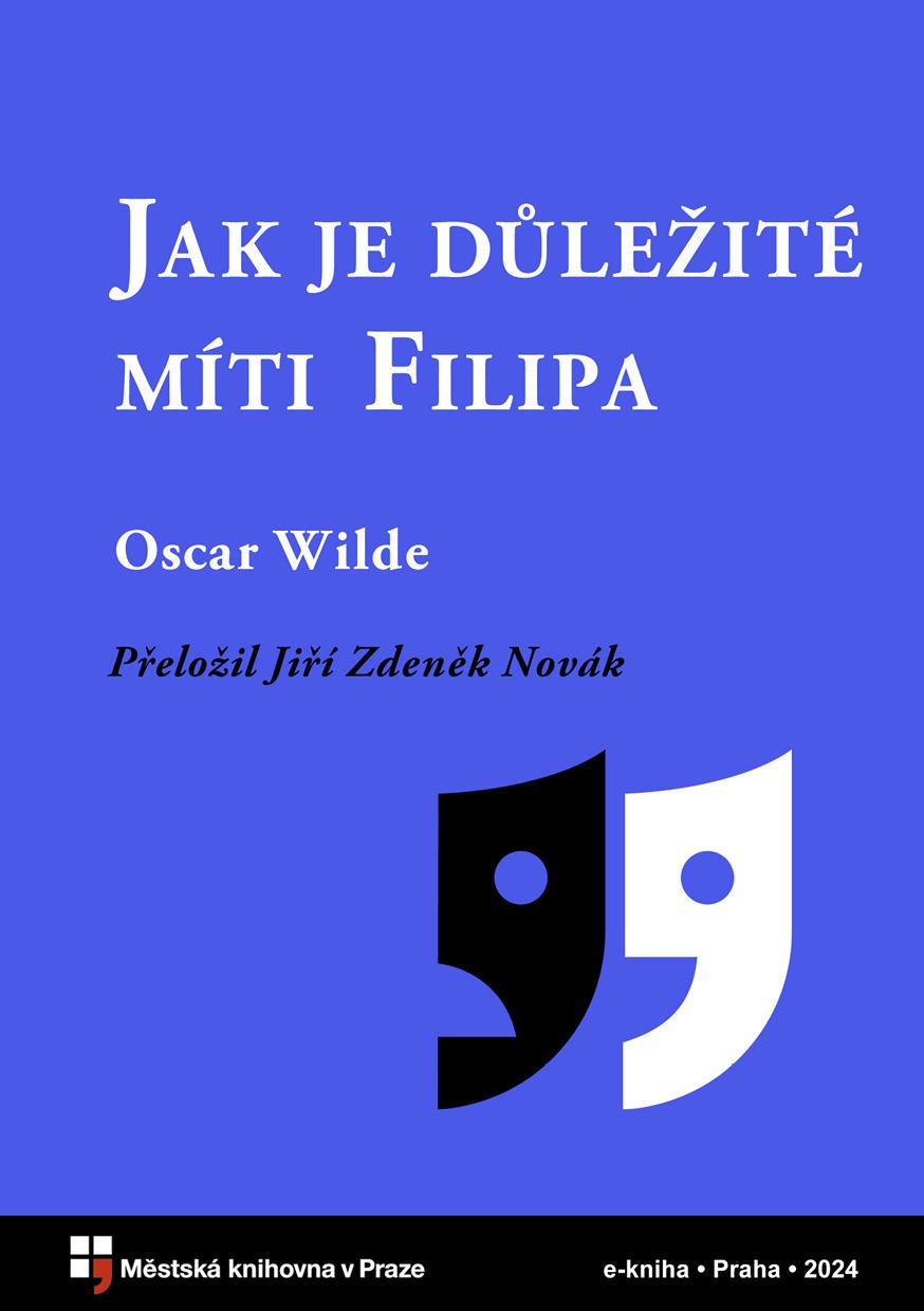 Jak je důležité míti Filipa