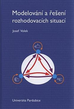 Modelování a řešení rozhodovacích situací