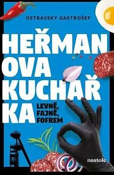 Heřmanova kuchařka - levně, fajně, fofrem